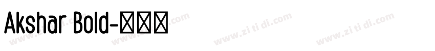 Akshar Bold字体转换